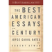 The Best American Essays of the Century