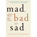 Mad, Bad, and Sad: A History of Women and the Mind Doctors