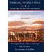 They All Wore a Star: In The Fight for the Four-Gun Battery During the Battle of Resaca, Georgia May 15, 1864