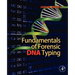 Fundamentals of Forensic DNA Typing