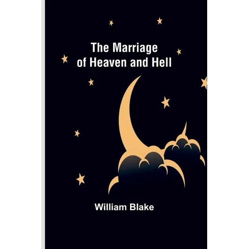 The Marriage of Heaven and Hell