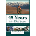 49 Years in the 49th State: A wildlife biologist reflects on nearly 50 years of adventure and exploration in Alaska