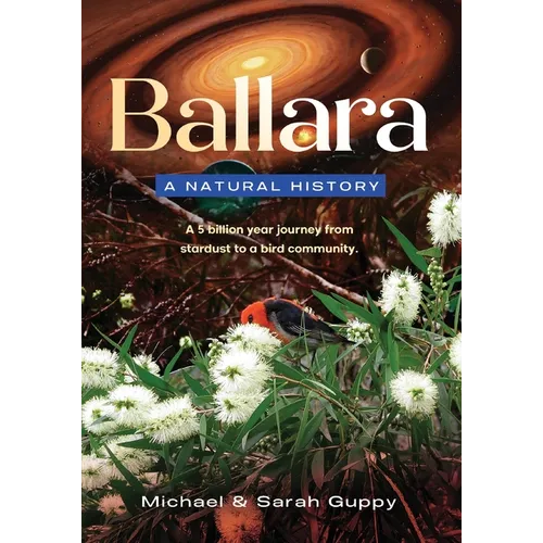 Ballara: A Natural History
