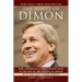 The House of Dimon: How Jpmorgan's Jamie Dimon Rose to the Top of the Financial World