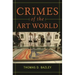 Crimes of the Art World