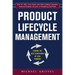Product Lifecycle Management: Driving the Next Generation of Lean Thinking: Driving the Next Generation of Lean Thinking