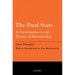 The Dual State: A Contribution to the Theory of Dictatorship