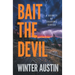 Bait the Devil
