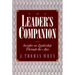 The Leader's Companion: Insights on Leadership Through the Ages