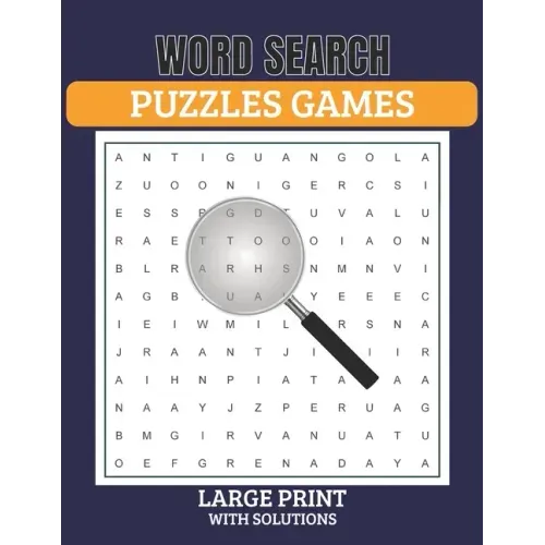 Word Search Puzzles Game Large Print with Solutions: Word Search Book for Adults, Teens 100 Puzzles with Solutions Cleverly Hidden Word Searches Fun W