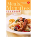 American Heart Association Meals in Minutes Cookbook: Over 200 All-New Quick and Easy Low-Fat Recipes