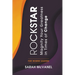 Rockstar: Magnify Your Greatness in Times of Change for Women Leaders