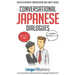 Conversational Japanese Dialogues: Over 100 Japanese Conversations and Short Stories