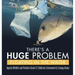 There's a Huge Problem Floating in the Water Aquatic Wildlife and Pollution Grade 3 Children's Environment & Ecology Books