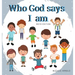 Who God says I am - Boys Edition