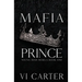 Mafia Prince: Mafia Romance