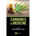 Cannabis as Medicine