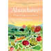 Abundance: Eating and Living with the Seasons