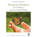 Therapeutic Metaphors for Children and the Child Within