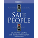 Safe People Workbook: How to Find Relationships That Are Good for You and Avoid Those That Aren't