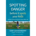 Spotting Danger Before It Spots Your Kids: Teaching Situational Awareness to Keep Children Safe