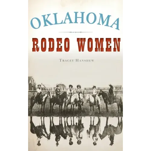 Oklahoma Rodeo Women