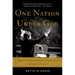 One Nation Under God: How Corporate America Invented Christian America