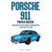 Porsche 911 Trivia Book
