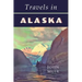 Travels in Alaska