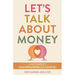 Let's Talk about Money: Low-Conflict Conversations for Couples