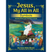 Jesus, My All in All, Symbols: Activity Book and Teacher's Guide