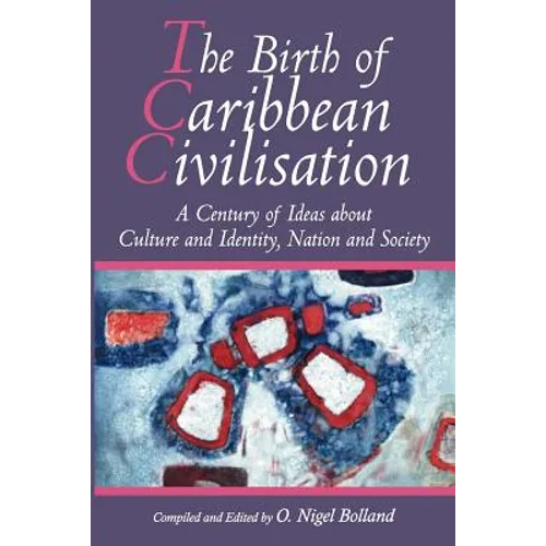 The Birth of Caribbean Civilisation