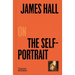 James Hall on the Self-Portrait