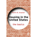 Housing in the United States: The Basics