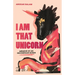 I Am That Unicorn: Memoir of an Indonesian Queer