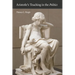 Aristotle's Teaching in the "Politics"