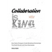 Collaboration is King: How Game-Changers Create Marketing Partnerships That Build Brands and Grow Businesses