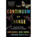 The Continuum of Change: Impacting Change Through Moments That Matter