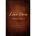 The Love Dare Day by Day: A Year of Devotions for Couples