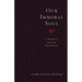Our Immoral Soul: A Manifesto of Spiritual Disobedience