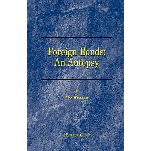 Foreign Bonds: An Autopsy
