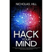 Hack Your Mind: Tap the Limitless Potential of Your Subconscious Mind, Harness Brain's Neuroplasticity, Learn to Bend Reality and Lead an Extra-ordina