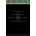 Multilingualism and Mother Tongue in Medieval French, Occitan, and Catalan Narratives