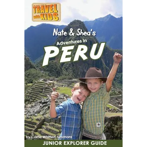 Nate & Shea's Adventures in Peru