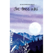 She Once Was