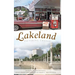 Lakeland: Picturing Change