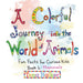 A Colorful Journey into the World of Animals: Fun Facts for Curious Kids Book 1: Mammals