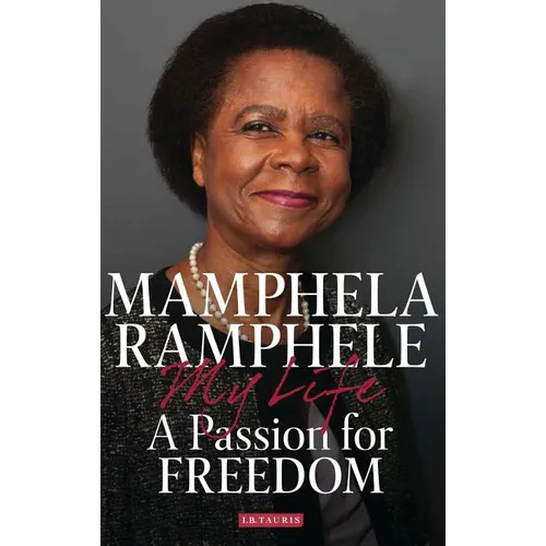 A Passion for Freedom: My Life