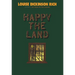 Happy The Land