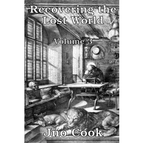 Recovering The Lost World, Volume 3